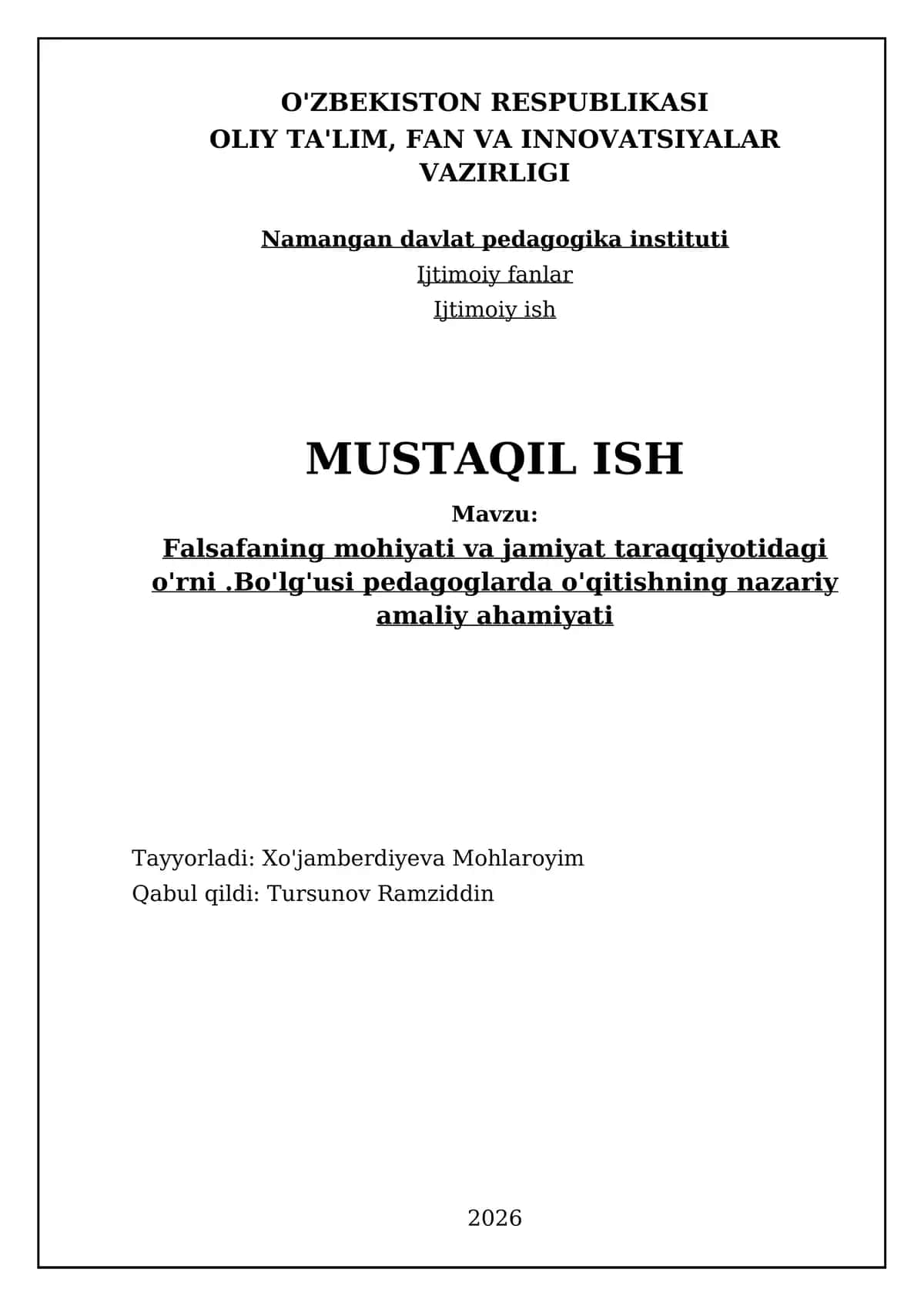 Falsafaning mohiyati va jamiyat taraqqiyotidagi o'rni. Bo'lg'usi pedagoglarda o'qitishning nazariy amaliy ahamiyati