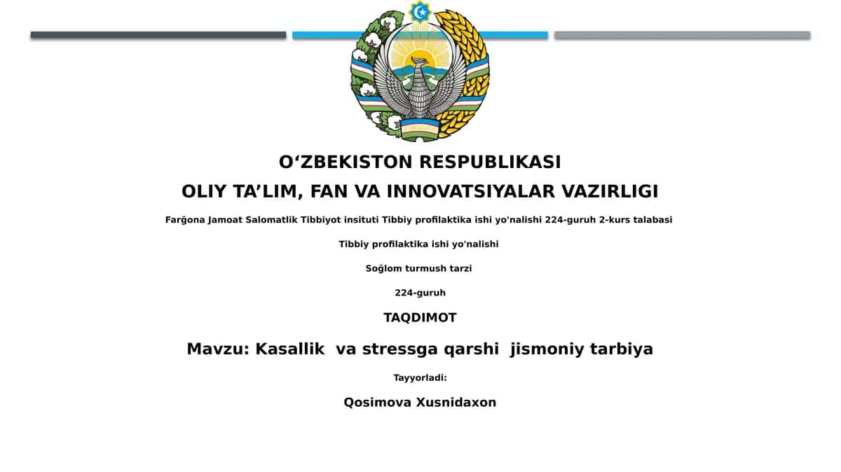 Kasallik va stressga qarshi jismoniy tarbiya