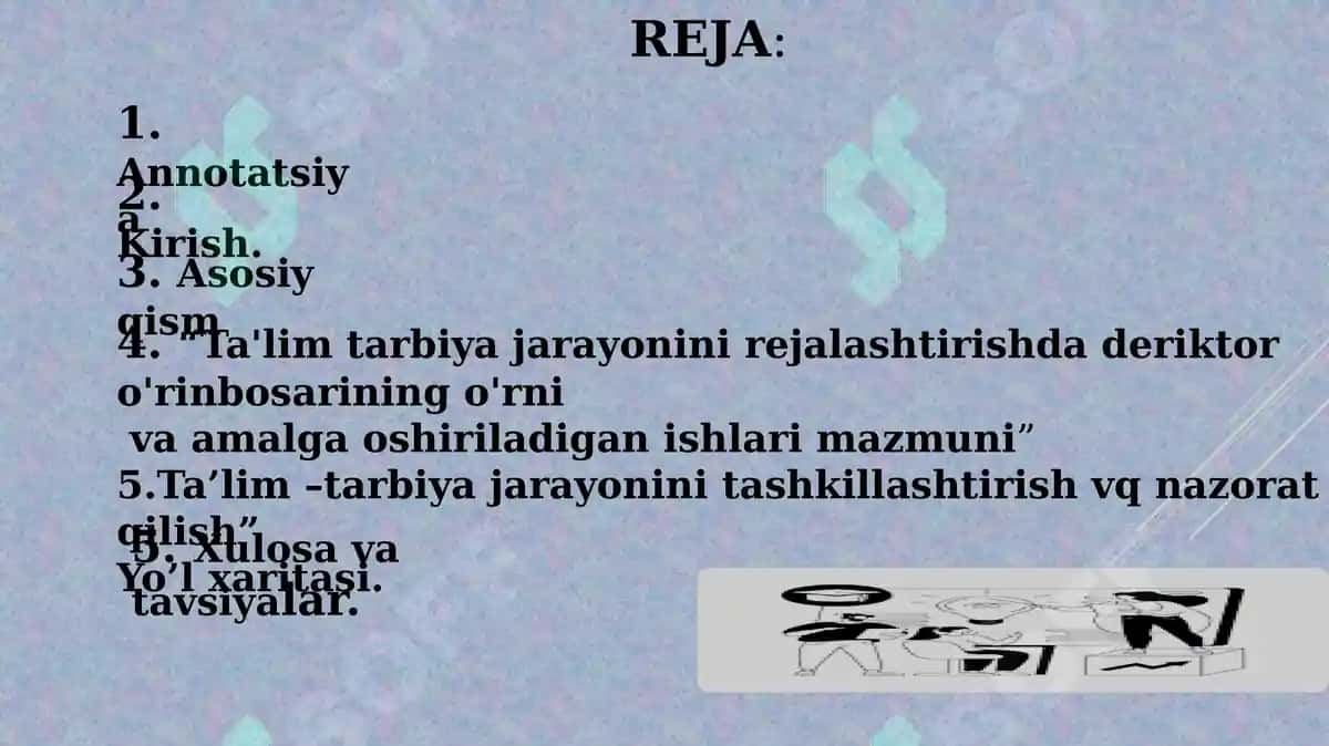 Maktabgacha ta’lim tashkilotlarida ta’lim-tarbiya jarayonini rejalashtirishda direktor o‘rinbosarining vazifalari (Loyihaviy Taqdimot) 2