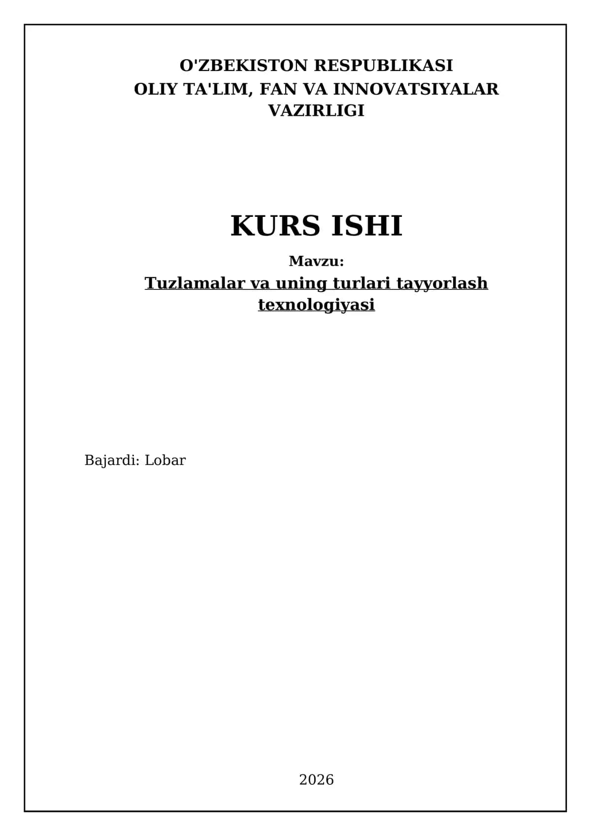 Tuzlamalar va uning turlari tayyorlash texnologiyasi bo'yicha Kurs ishi
