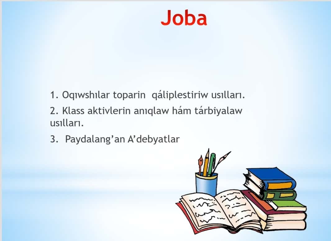 Baslawshi klasslarda oqiwshilar toparin qaliplestiriw basqishlari