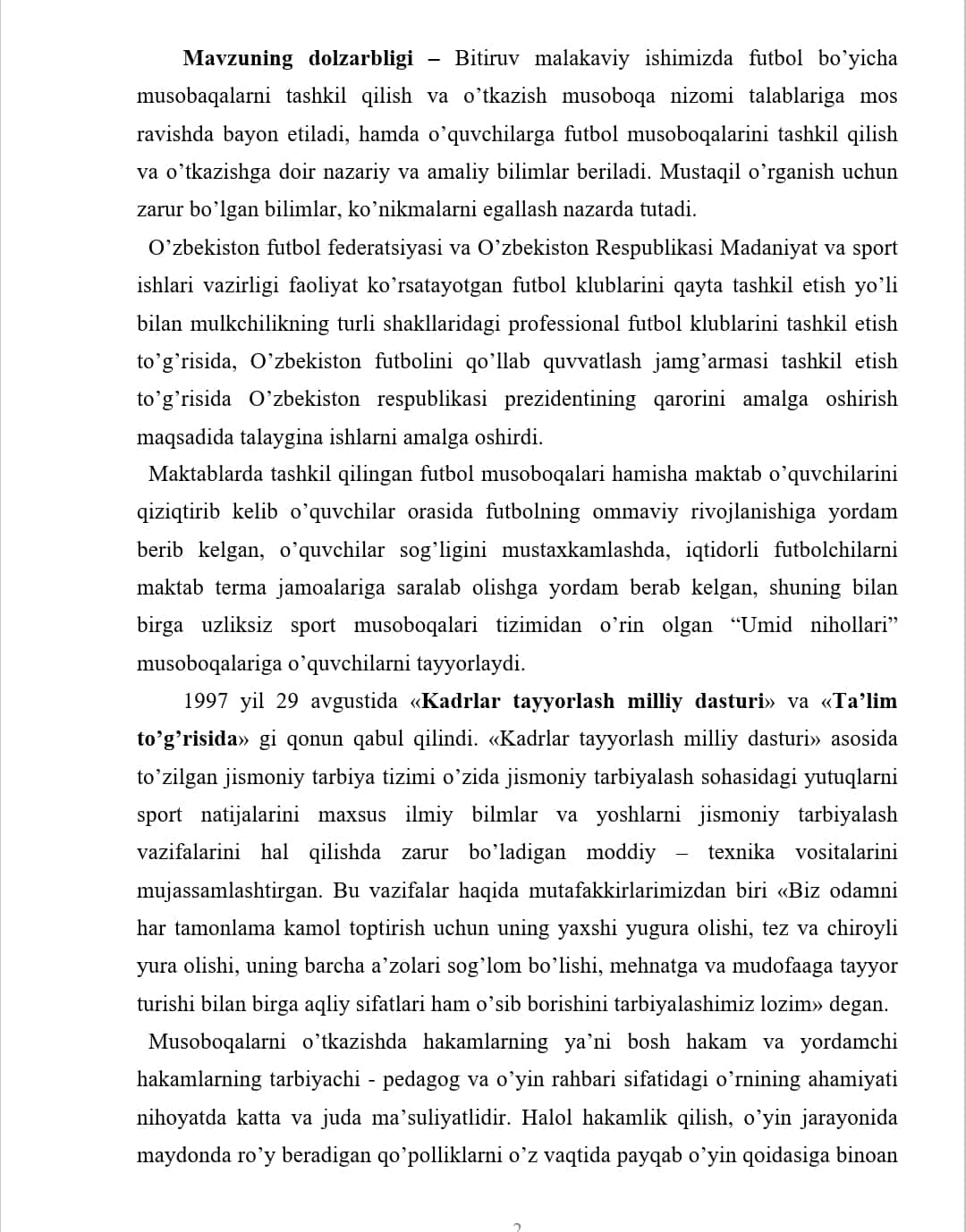 FUTBOL BO’YICHA MUSOBAQALARNI TASHKIL QILISH VA O’TKAZISH.