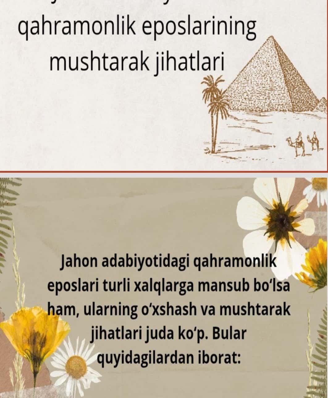 Jahon adabiyotida qahramonlik eposlarining mushtarak jihatlari
