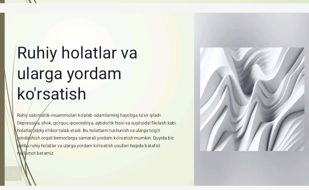 Bemorlarning ruhiy holati «Depressiya, shok, qo'rquv, cho'chish, ipoxondriya, o'zini aybdor xis qilish», suyitsidal fikrlash va x.k