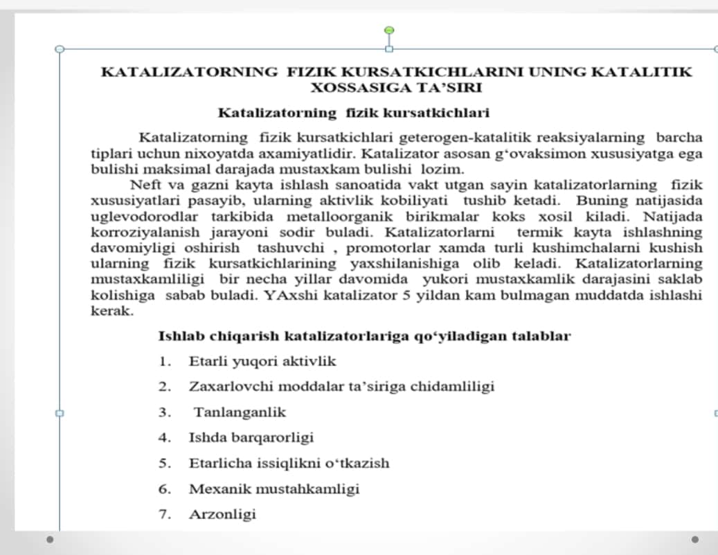 KATALIZATORNING FIZIK KO`RSATGICHLARI VA UNING KATALITIK XOSSALARIGA TASIRI FIZIK XUSUSIYATLARI