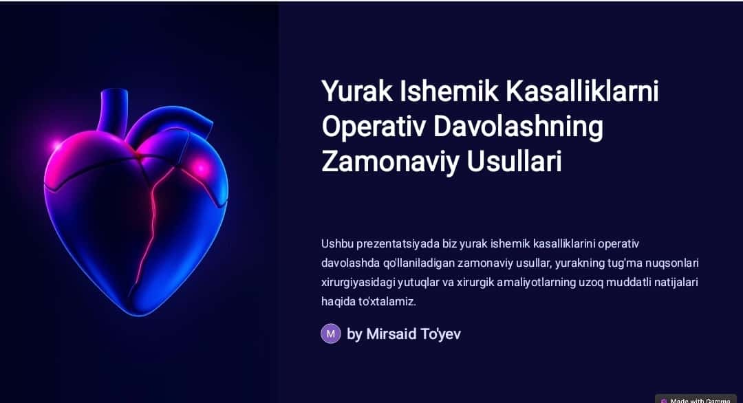 Yurak ishemik kasalliklarini operativ davolashning zamonaviy usullari