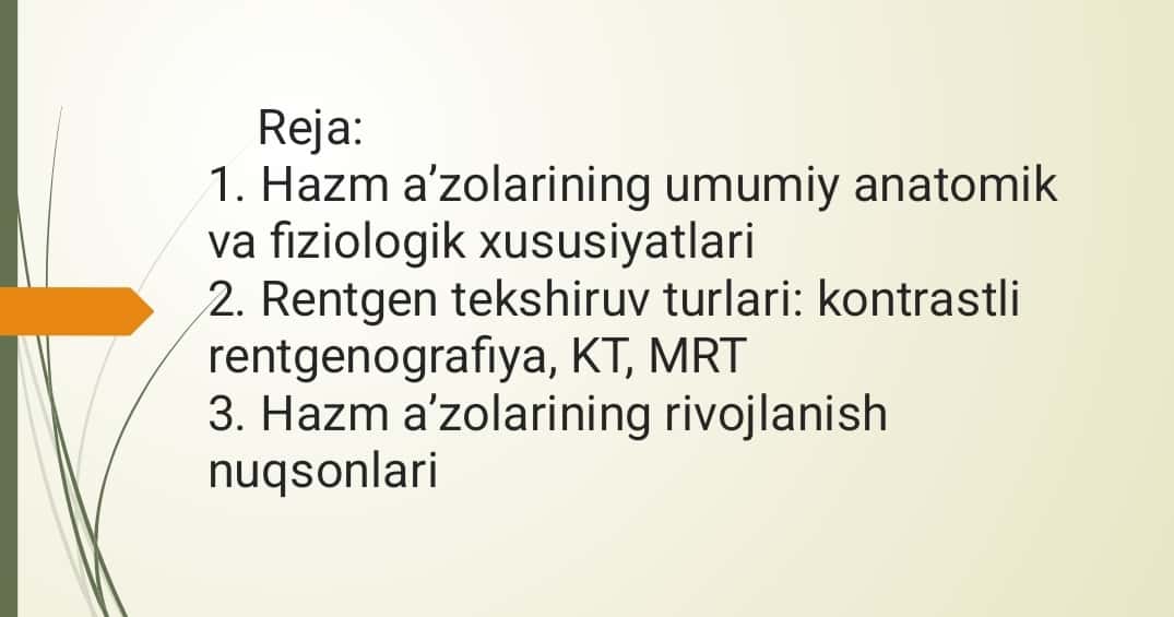 Hazm aʼzolarining rentgenanatomiyasi va rivojlanish nuqsonlari