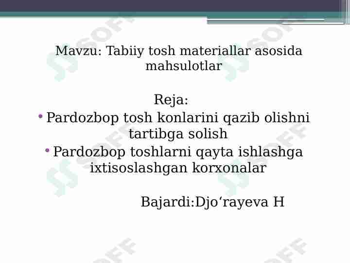 Tabiy tosh materiallar asosidagi mahsulotlar