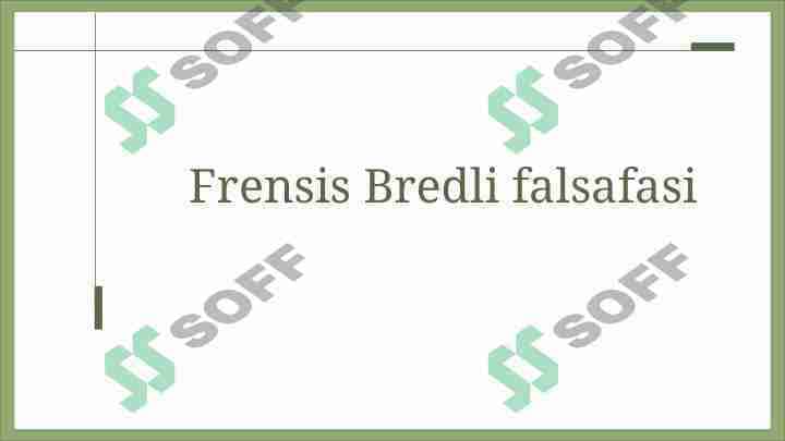 Frensis Bredli falsafasi