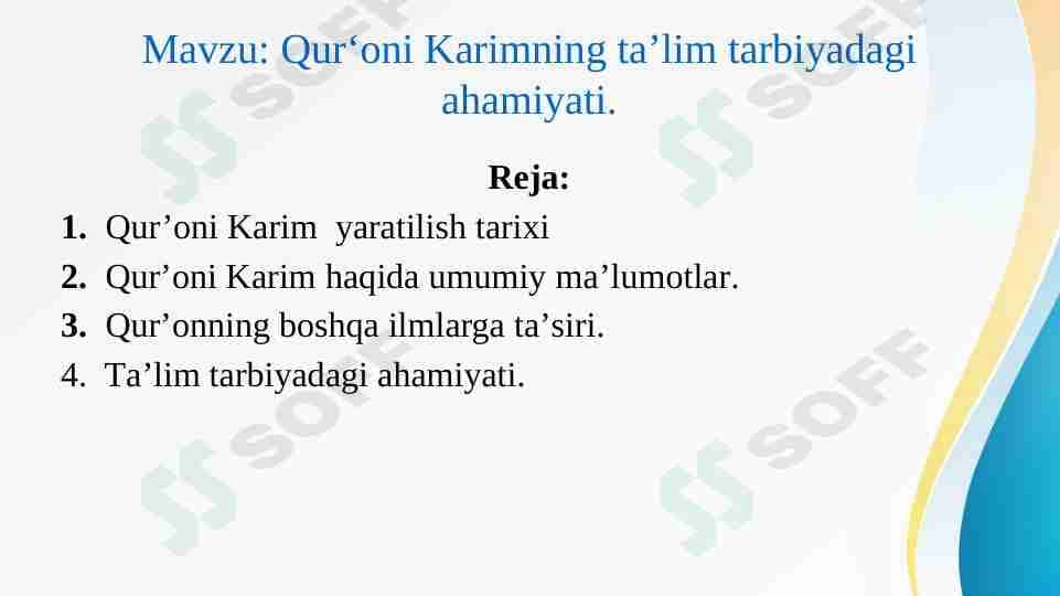 Qur‘oni Karimning ta’lim tarbiyadagi ahamiyati