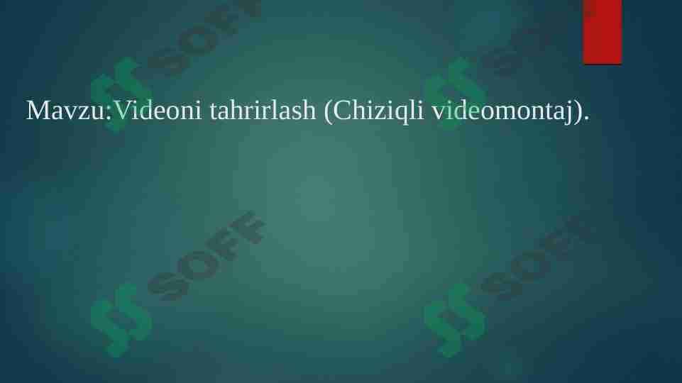 Videoni tahrirlash