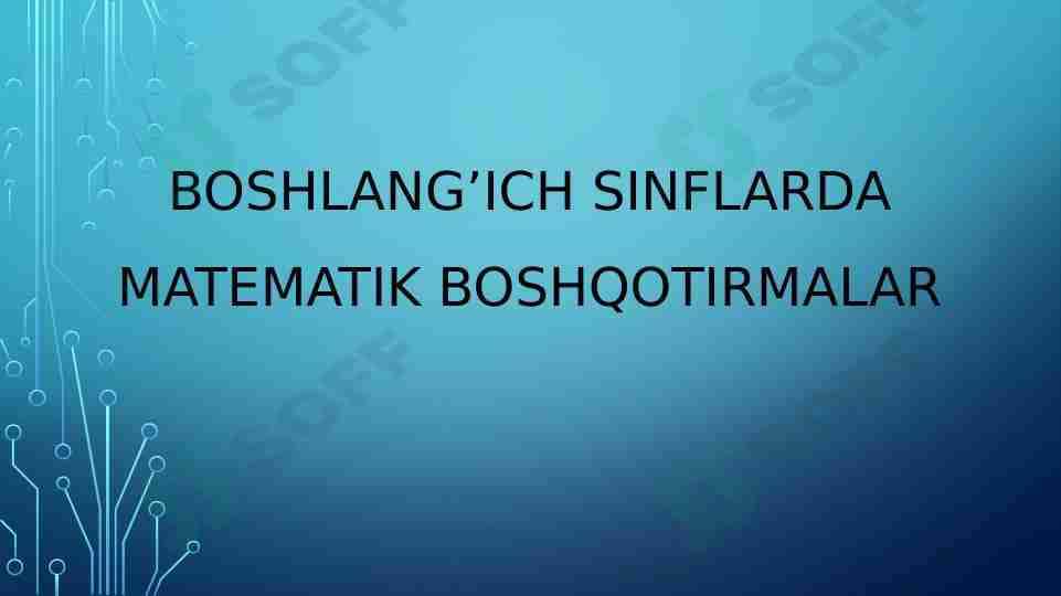 Boshlang’ich sinflarda matematik boshqotirmalar 2