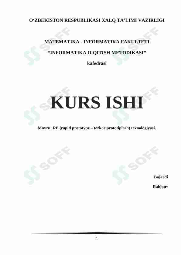 RP (rapid prototype – tezkor prototiplash) texnologiyasi