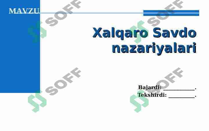 XALQARO SAVDO NAZARIYALARI
