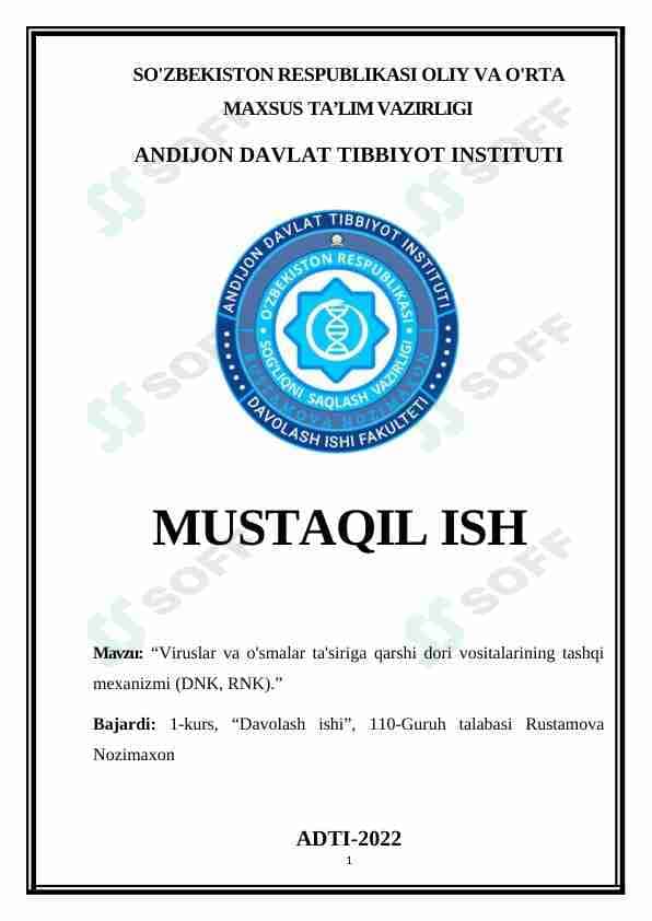 Viruslar va o'smalar ta'siriga qarshi dori vositalarining tashqi mexanizmi (DNK, RNK)