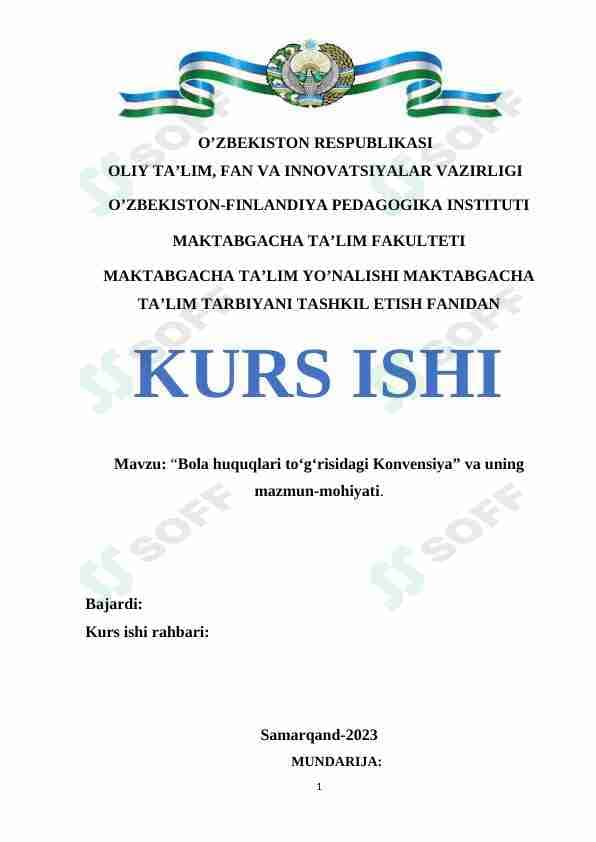Bola huquqlari to‘g‘risidagi Konvensiya” va uning mazmun-mohiyati