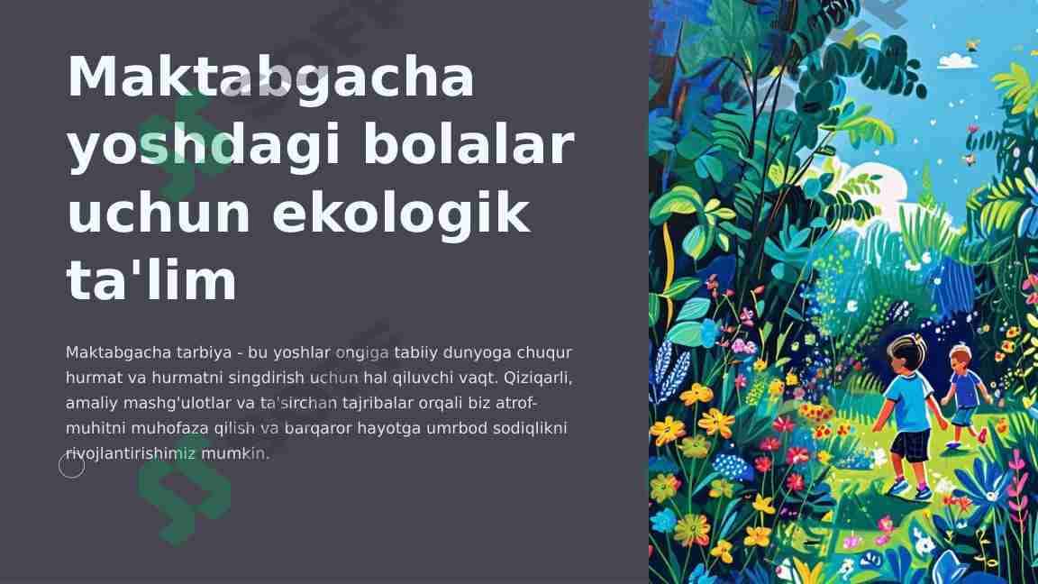 2-Maktabgacha yoshdagi bolalar uchun ekologik ta'lim