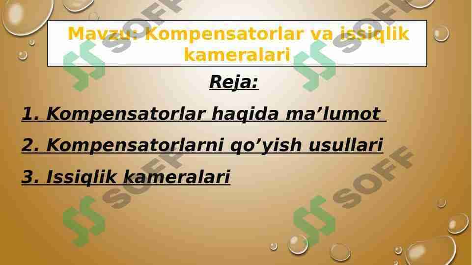 Kompensatorlar va issiqlik kameralari