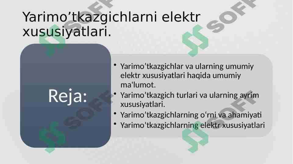 Yarimo’tkazgichlarni elektr xususiyatlari.