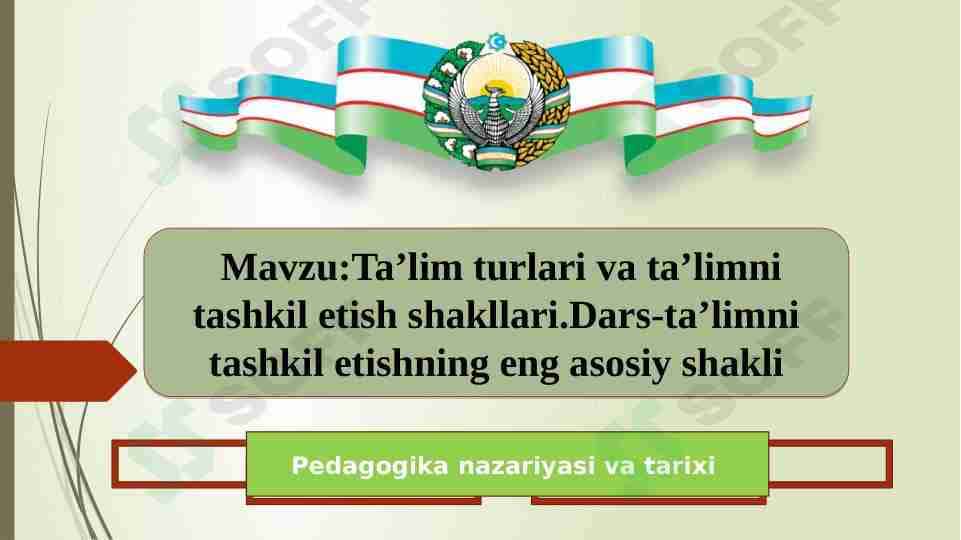 Ta'limni tashkil etish shakllari