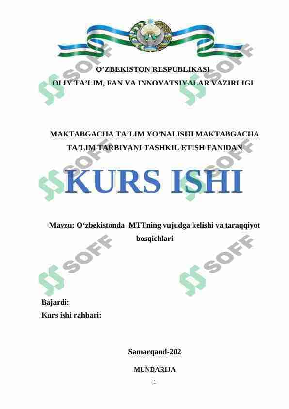 Oʻzbekistonda MTTning vujudga kelishi va taraqqiyot bosqichlari