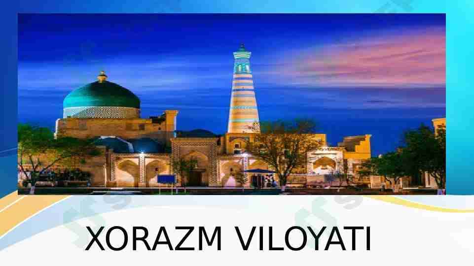 XORAZM VILOYATI