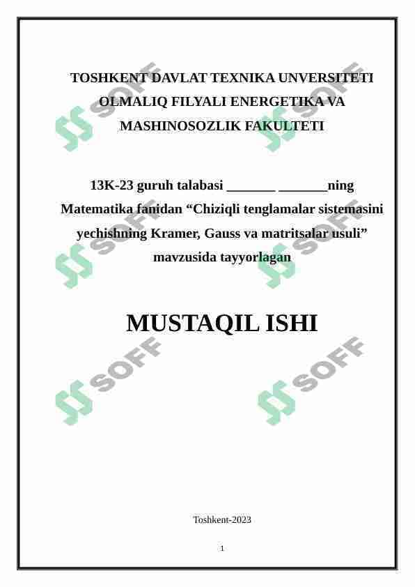 Chiziqli tenglamalar sistemasini yechishning Kramer, Gauss va matritsalar usuli