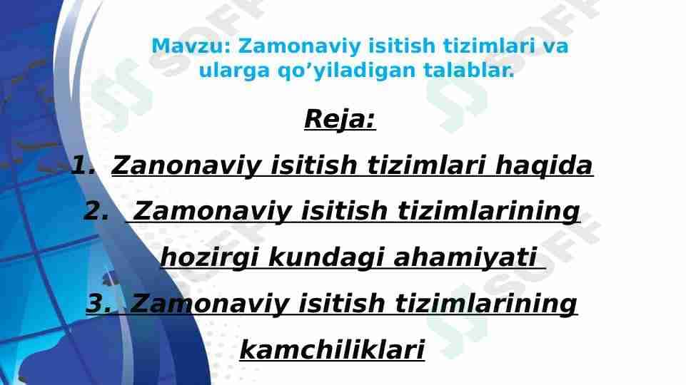 Zamonaviy isitish tizimlari va ularga qo’yiladigan talablar