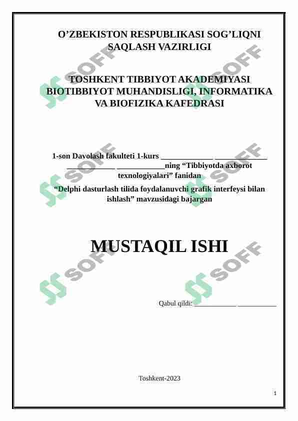 Delphi dasturlash tilida foydalanuvchi grafik interfeysi bilan ishlash