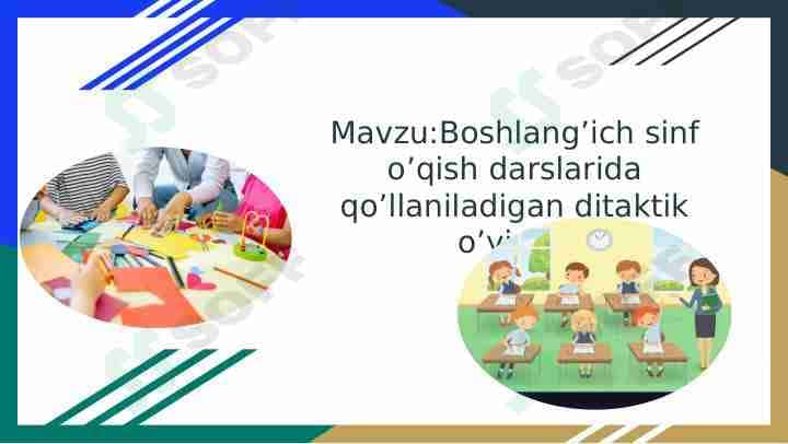Boshlang'ich ta'limda ditaktik o'yinlar