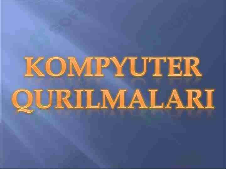 Kompyuter qurilmalari