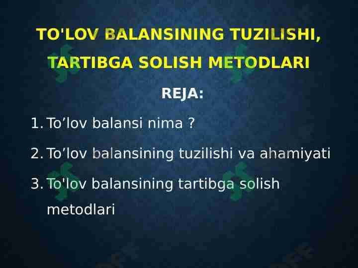 To'lov balansining tuzilishi, tartibga solish metodlari