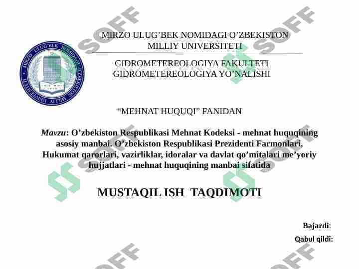 O’zbekiston Respublikasi Mehnat Kodeksi - mehnat huquqining asosiy manbai. O’zbekiston Respublikasi Prezidenti Farmonlari, Hukumat qarorlari, vazirliklar, idoralar va davlat qo’mitalari me’yoriy hujjatlari - mehnat huquqining manbai sifatida
