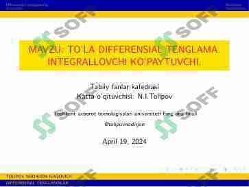 TO’LA DIFFERENSIAL TENGLAMA. INTEGRALLOVCHI KO’PAYTUVCHI
