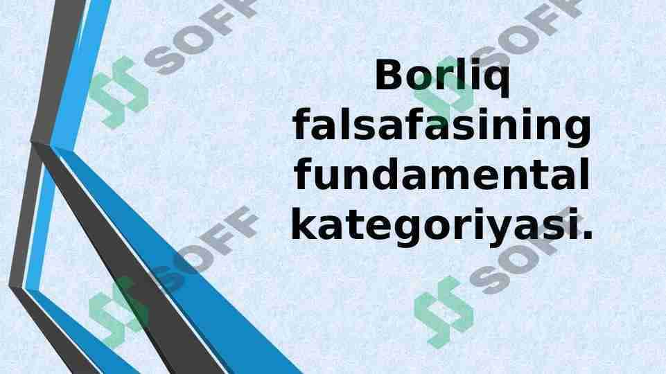 BORLIQ FALSAFASINING KATEGORIYASI