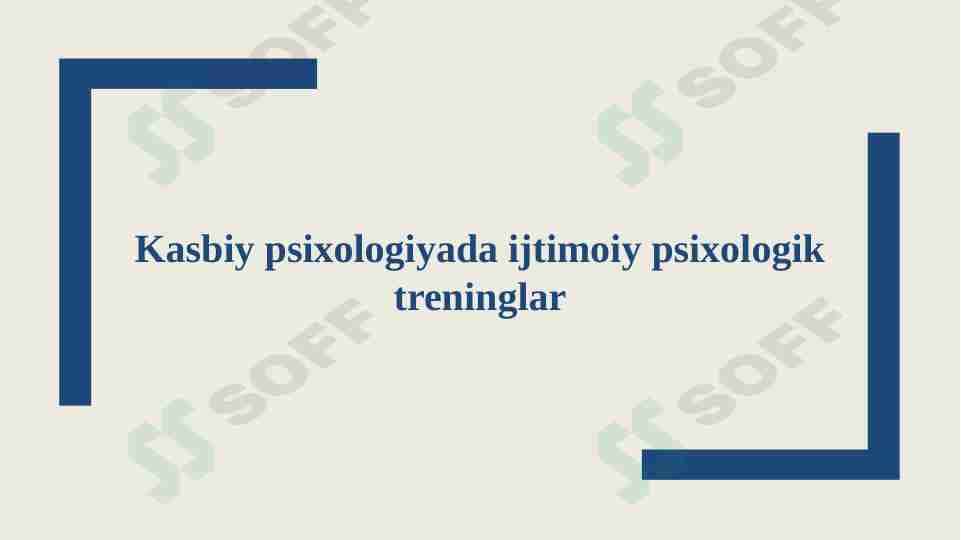 Kasbiy psixologiyada ijtimoiy psixologik treninglar