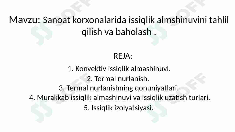 Sanoat korxonalarida issiqlik almshinuvini tahlil qilish va baholash