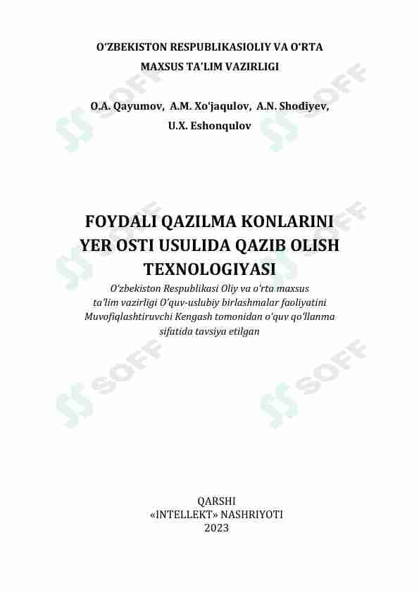 FOYDALI QAZILMA KONLARINI YER OSTI USULIDA QAZIB OLISH TEXNOLOGIYASI