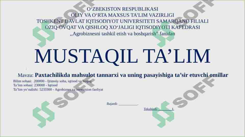 Paxtachilikda mahsulot tannarxi va uning pasayishiga ta’sir etuvchi omillar