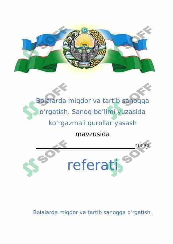 Bolalarda miqdor va tartib sanoqqa o‘rgatish. Sanoq bo’limi yuzasida ko’rgazmali qurollar yasash