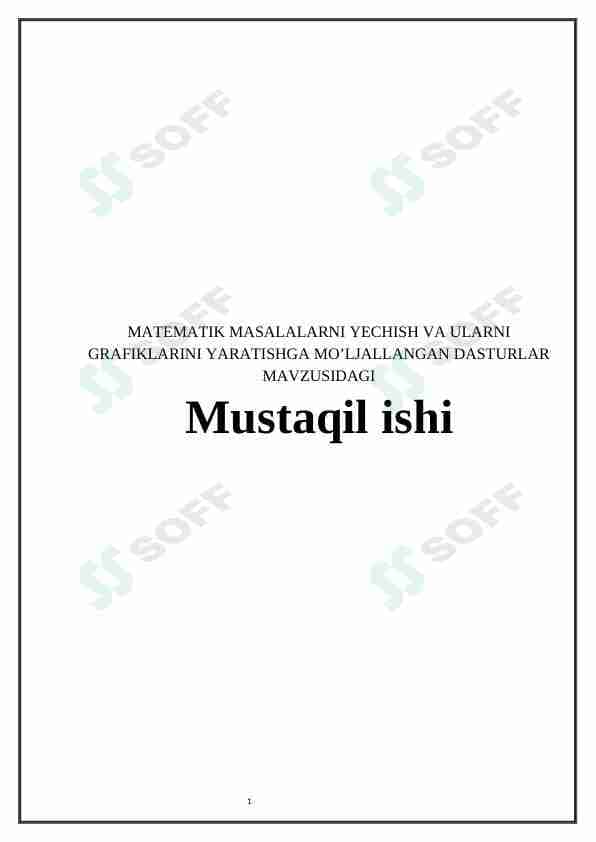Matematik masalalarni yechish va ularning grafiklarini yaratishga mo'ljallangan dasturlar