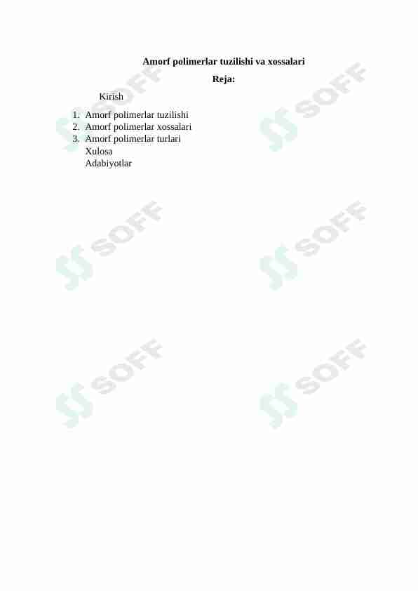 Amorf polimerlar tuzilishi va xossalari