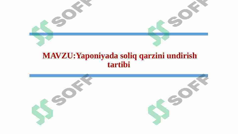 Yaponiyada soliq qarzini undirish tartibi.