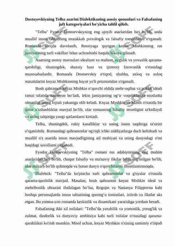 Dostoyevkiyning Telba asarini Dialektikaning asosiy qonunlari va Falsafaning juft kategoriyalari bo'yicha tahlil qilish