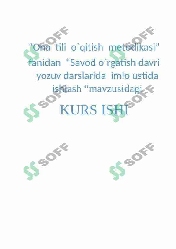 Savod oʻrgatish davri yozuv darslarida imlo ustida ishlash
