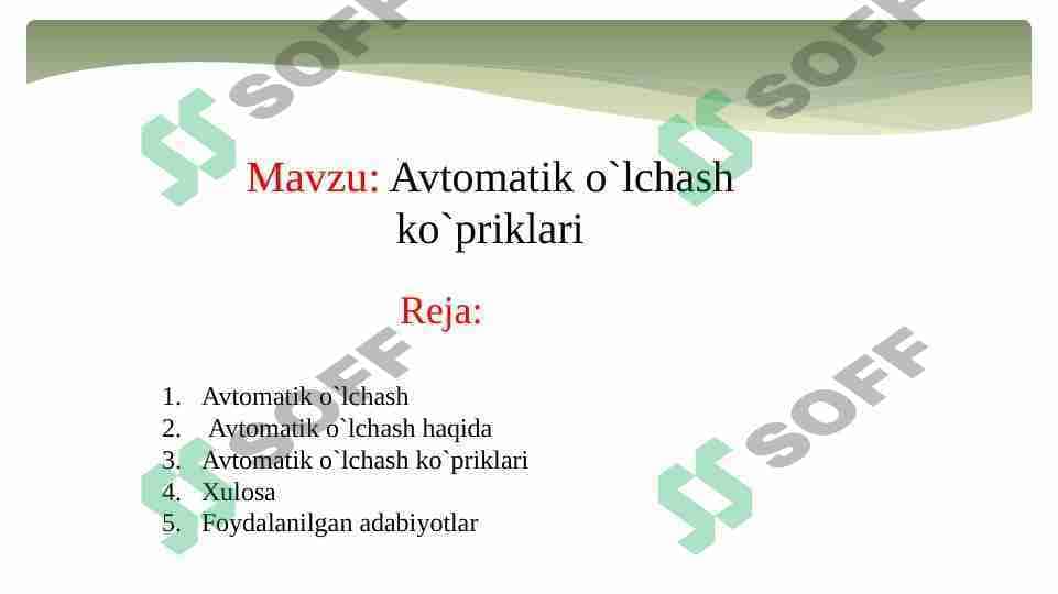 Avtomatik o`lchov ko`priklari