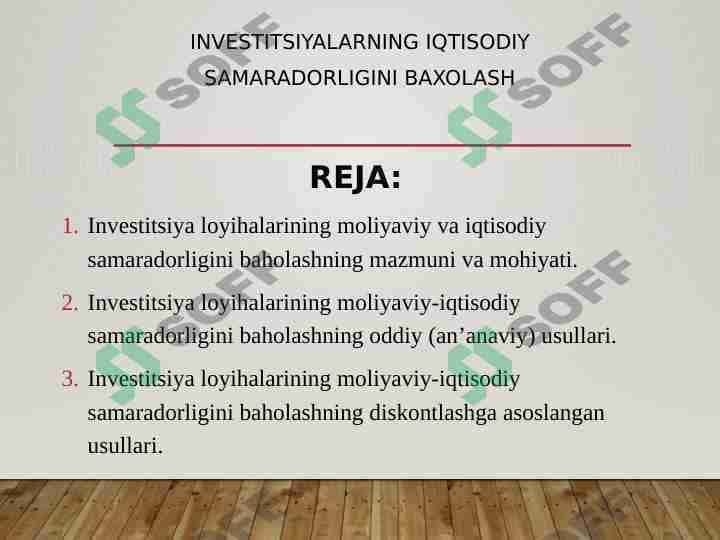 Investitsiyalarning iqtisodiy samaradorligini baxolash