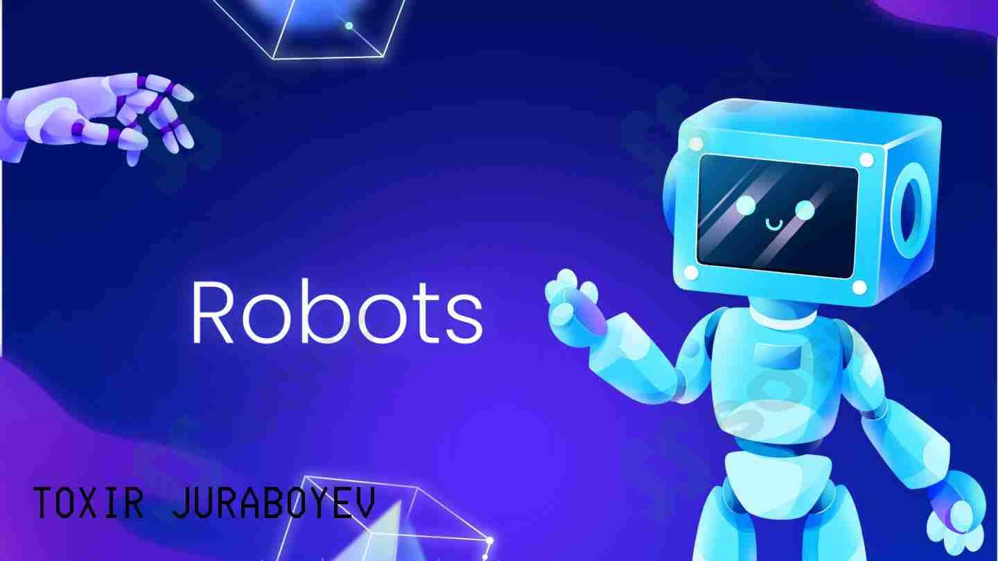 Robots