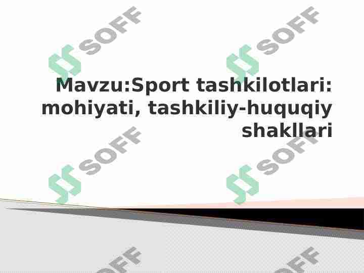 Sport tashkilotlari mohiyati, tashkiliy-huquqiy shakllari