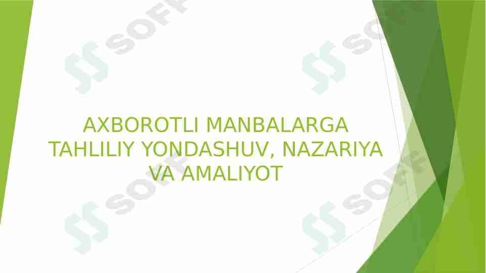 Axborotli manbalarga tahliliy yondashuv, nazariya va amaliyot